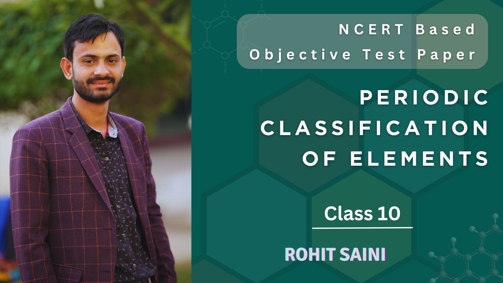 Periodic Classification of Elements