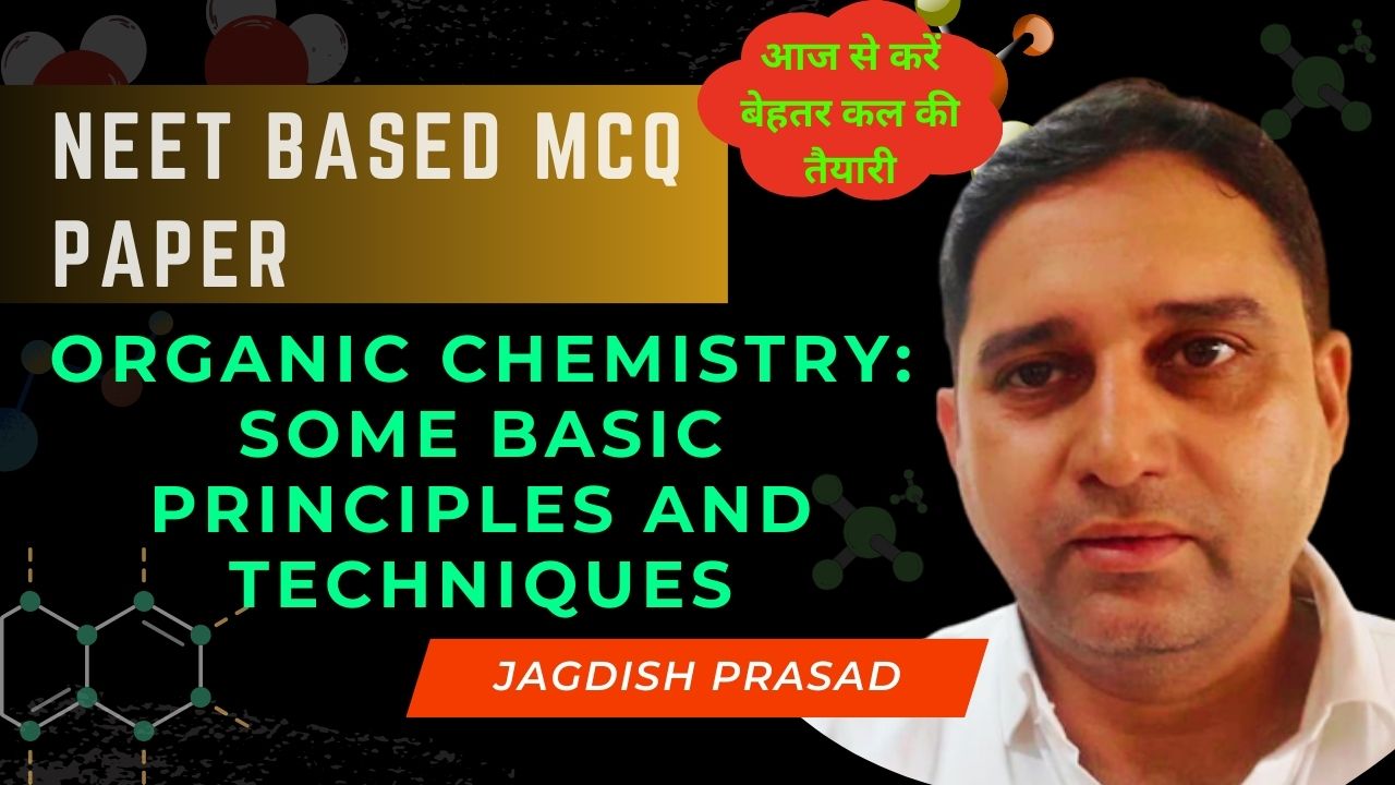 Organic Chemistry- Some Basic Principles And Techniques