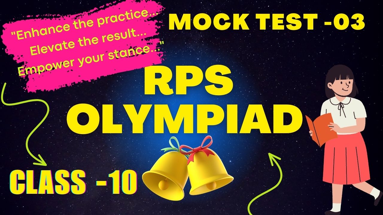 RPS OLympiad Mock Test-03 (Class 06)