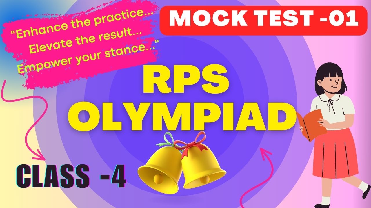 RPS OLympiad Mock Test-01 (Class 4)