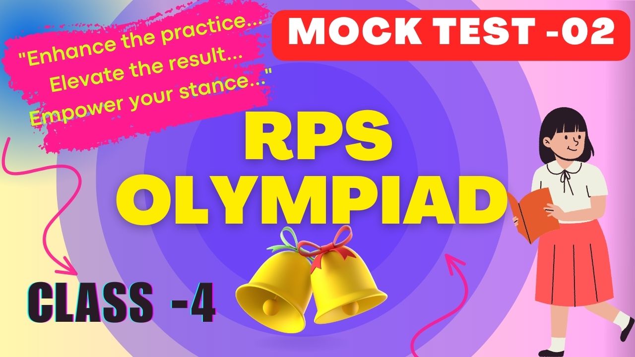 RPS OLympiad Mock Test-02 (Class 4)