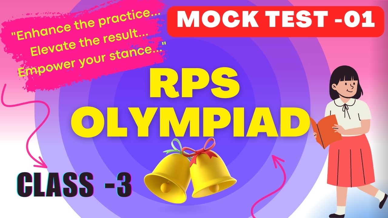 RPS OLympiad Mock Test-01 (Class 3)