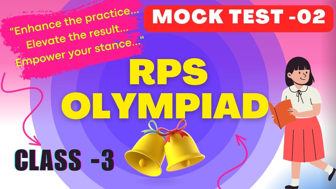 RPS OLympiad Mock Test-02 (Class 3)